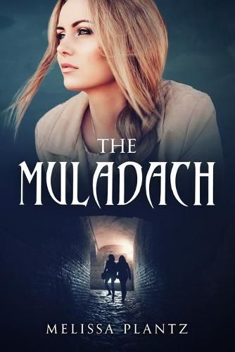 Cover image for The Muladach: A Young Adult Christian Supernatural Suspense/Religious Horror Novel