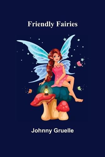 Cover image for Friendly Fairies