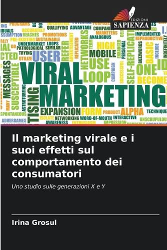 Cover image for Il marketing virale e i suoi effetti sul comportamento dei consumatori