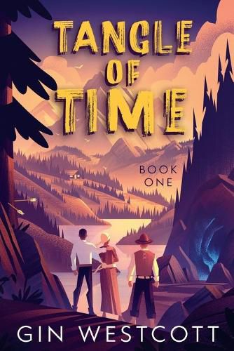 Cover image for Tangle of Time: Book One