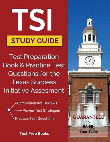 Cover image for TSI Study Guide: Test Preparation Book & Practice Test Questions for the Texas Success Initiative Assessment