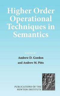 Cover image for Higher Order Operational Techniques in Semantics