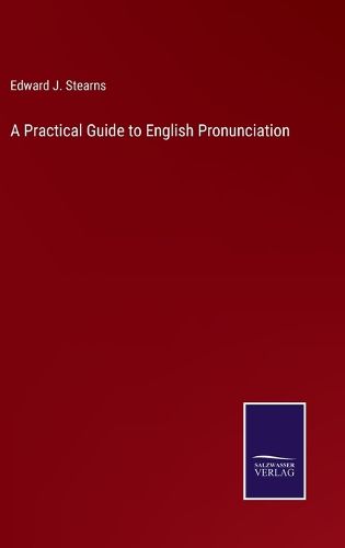 Cover image for A Practical Guide to English Pronunciation