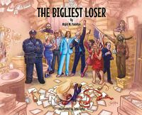 Cover image for The Bigliest Loser