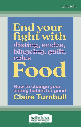 Cover image for End Your Fight with Food