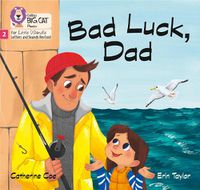 Cover image for Bad Luck, Dad: Phase 2 Set 4