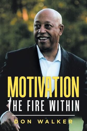 Cover image for Motivation - the Fire Within