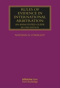 Cover image for Rules of Evidence in International Arbitration: An Annotated Guide