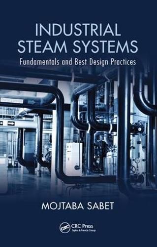 Cover image for Industrial Steam Systems: Fundamentals and Best Design Practices