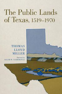Cover image for The Public Lands of Texas, 1519-1970