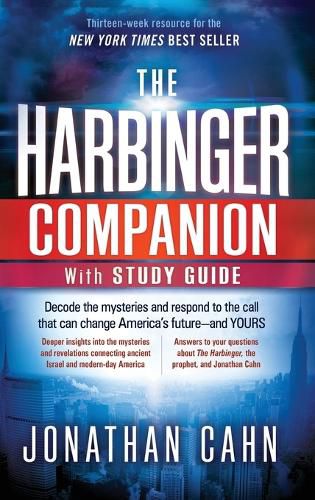 Cover image for The Harbinger Companion With Study Guide: Decode the Mysteries and Respond to the Call that Can Change America's Future-and Yours