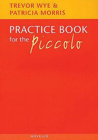 Cover image for Practice Book For The Piccolo