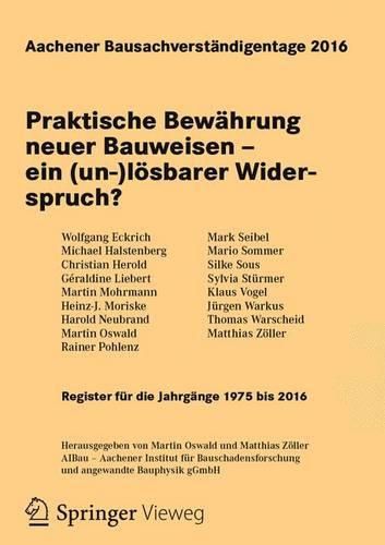 Cover image for Aachener Bausachverstandigentage 2016: Praktische Bewahrung neuer Bauweisen - ein (un-)loesbarer Widerspruch?