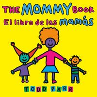 Cover image for The Mommy Book / El libro de las mamas