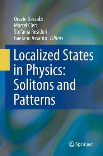 Cover image for Localized States in Physics: Solitons and Patterns
