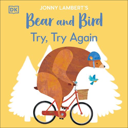 Jonny Lambert's Bear and Bird: Try, Try Again