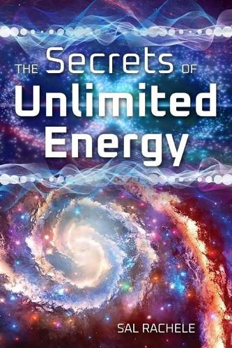 Cover image for The Secrets of Unlimited Energy