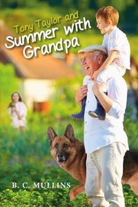 Cover image for Tony Taylor and Summer with Grandpa