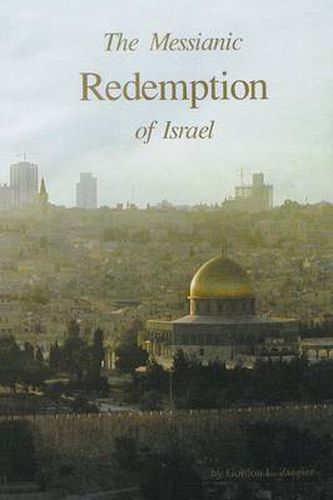 Cover image for The Messianic Redemption of Israel