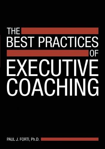 The Best Practices of Executive Coaching