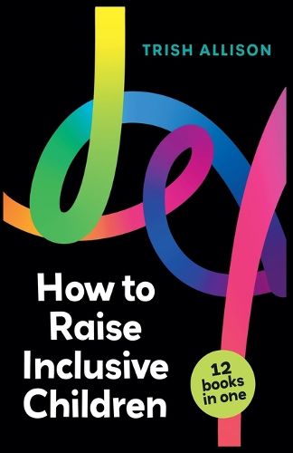 Cover image for How to Raise Inclusive Children