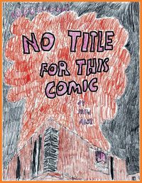 Cover image for No Title For This Comic