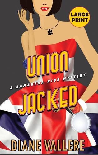 Cover image for Union Jacked (Large Print Edition)