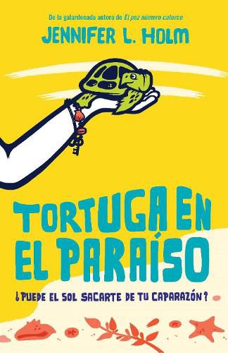Cover image for Tortuga en el paraiso / Turtle in Paradise