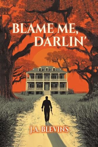 Cover image for Blame Me, Darlin'