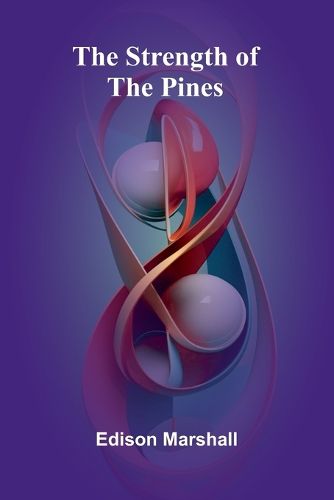 Cover image for The Strength of the Pines