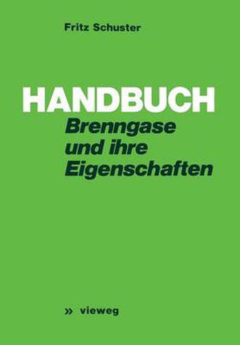 Cover image for Handbuch Der Brenngase Und Ihrer Eigenschaften