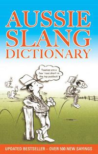 Cover image for Aussie Slang Dictionary: 13th Edition Revised