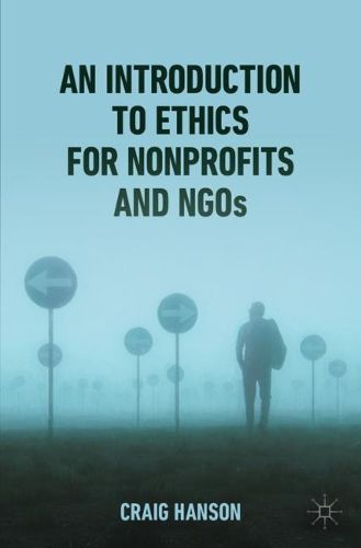 Cover image for An Introduction to Ethics for Nonprofits and NGOs