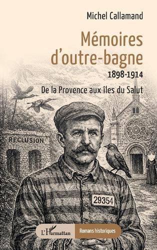 Cover image for Memoires d'outre-bagne