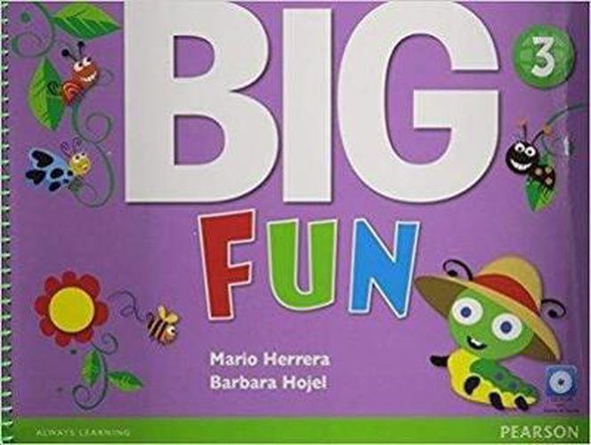 Cover image for Big Fun 3 Student Book with CD-ROM