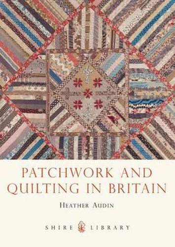 Cover image for Patchwork and Quilting in Britain