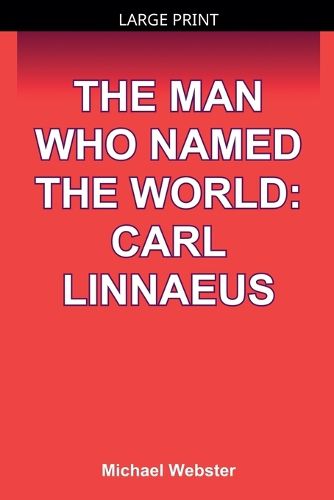 Cover image for The Man Who Named the World