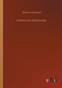 Cover image for Letters on Astronomy