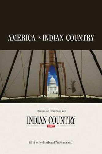 Cover image for America Is Indian Country: The Best of Indian Country Today