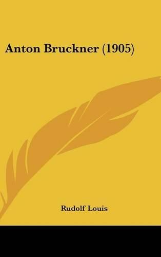 Cover image for Anton Bruckner (1905)