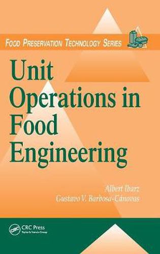 Cover image for Unit Operations in Food Engineering