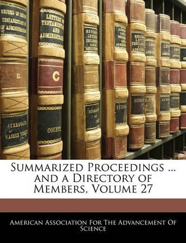 Cover image for Summarized Proceedings ... and a Directory of Members, Volume 27