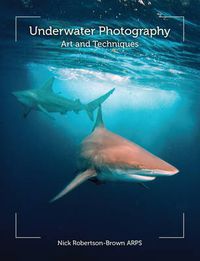 Cover image for Underwater Photography: Art and Techniques