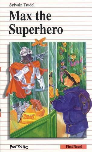 Cover image for Max the Superhero