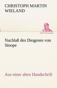 Cover image for Nachlass Des Diogenes Von Sinope