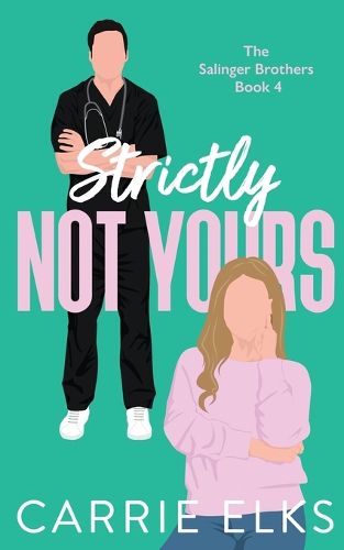 Cover image for Strictly Not Yours