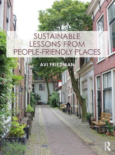 Sustainable Lessons from People-Friendly Places