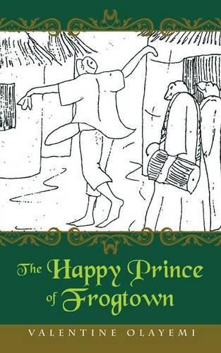 Cover image for The Happy Prince of Frogtown