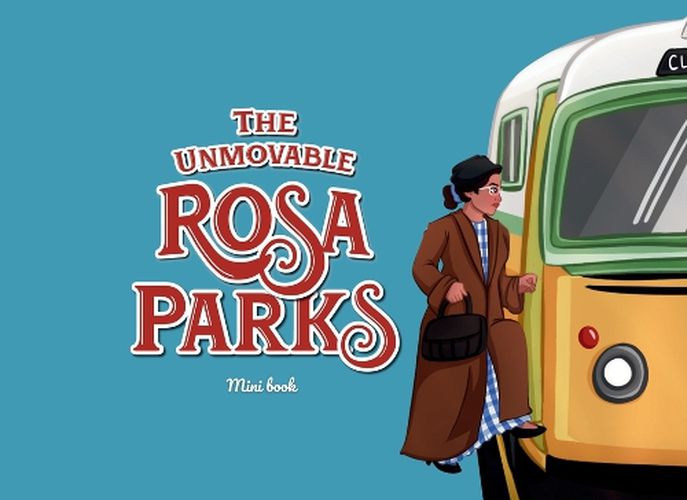 Cover image for The Unmovable Rosa Parks
