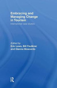 Cover image for Embracing and Managing Change in Tourism: International Case Studies